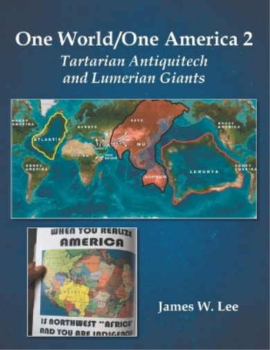 James W Lee One World/One America 2 (Paperback)