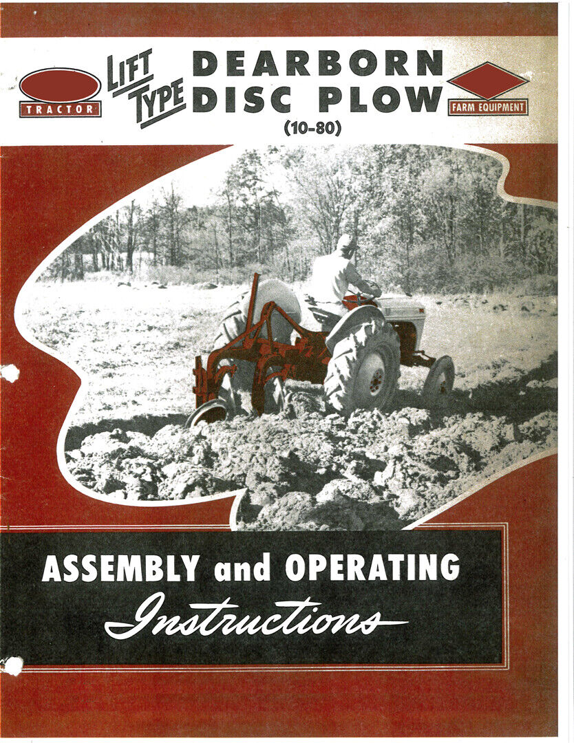 Ford Dearborn 3pt Hitch Tractor 10-80 Lift Type Disc Plow Owners Manual 8n 2n 9n