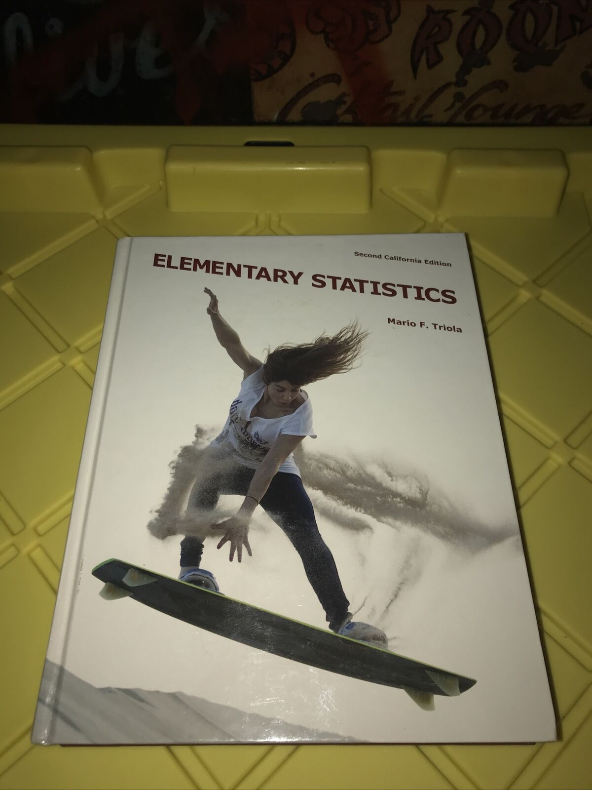 Elementary statistics 2nd California Edition