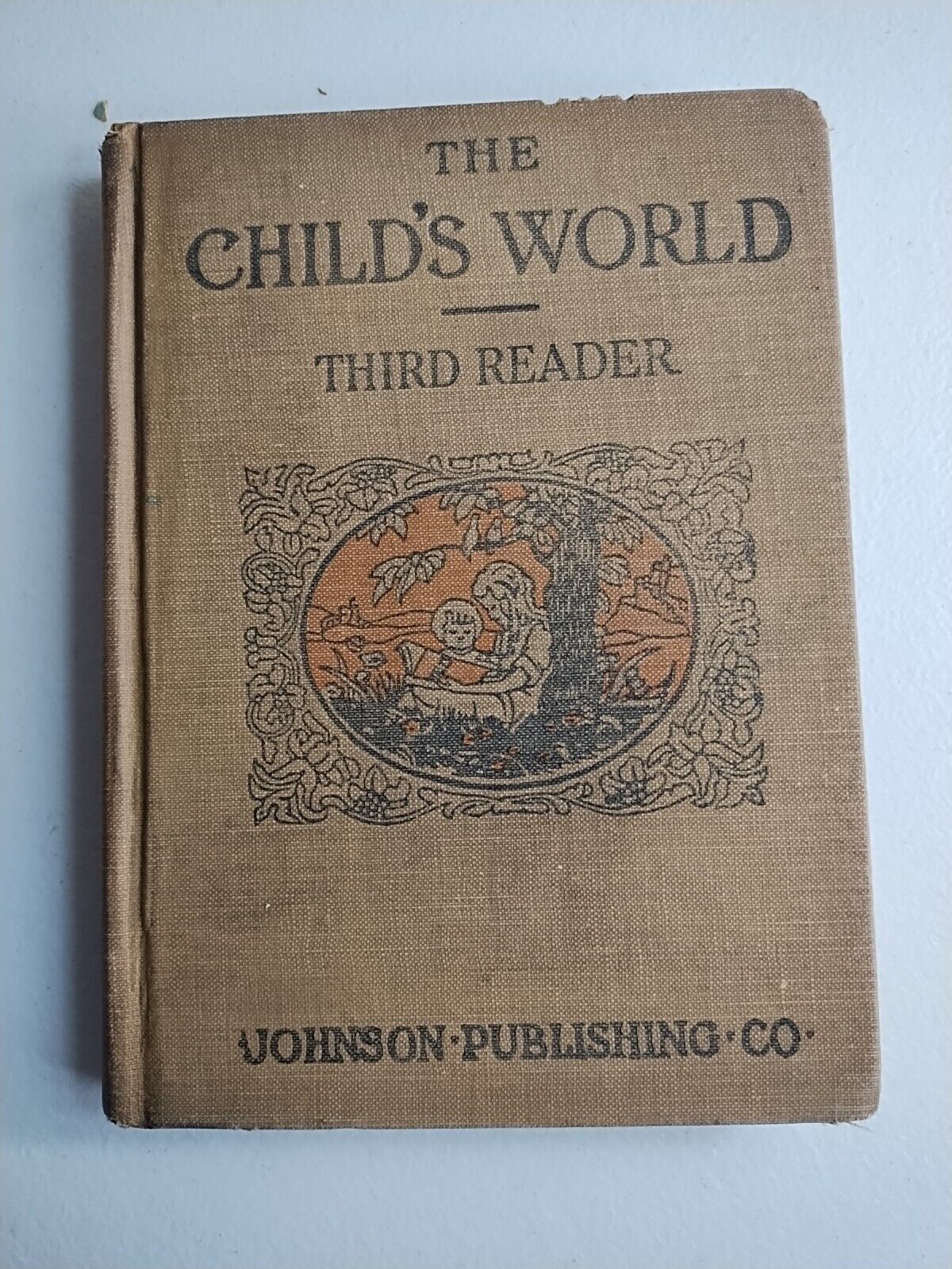 The Child\'s World, Third Reader by Withers 1917 Edition Hardcover Book Antique 