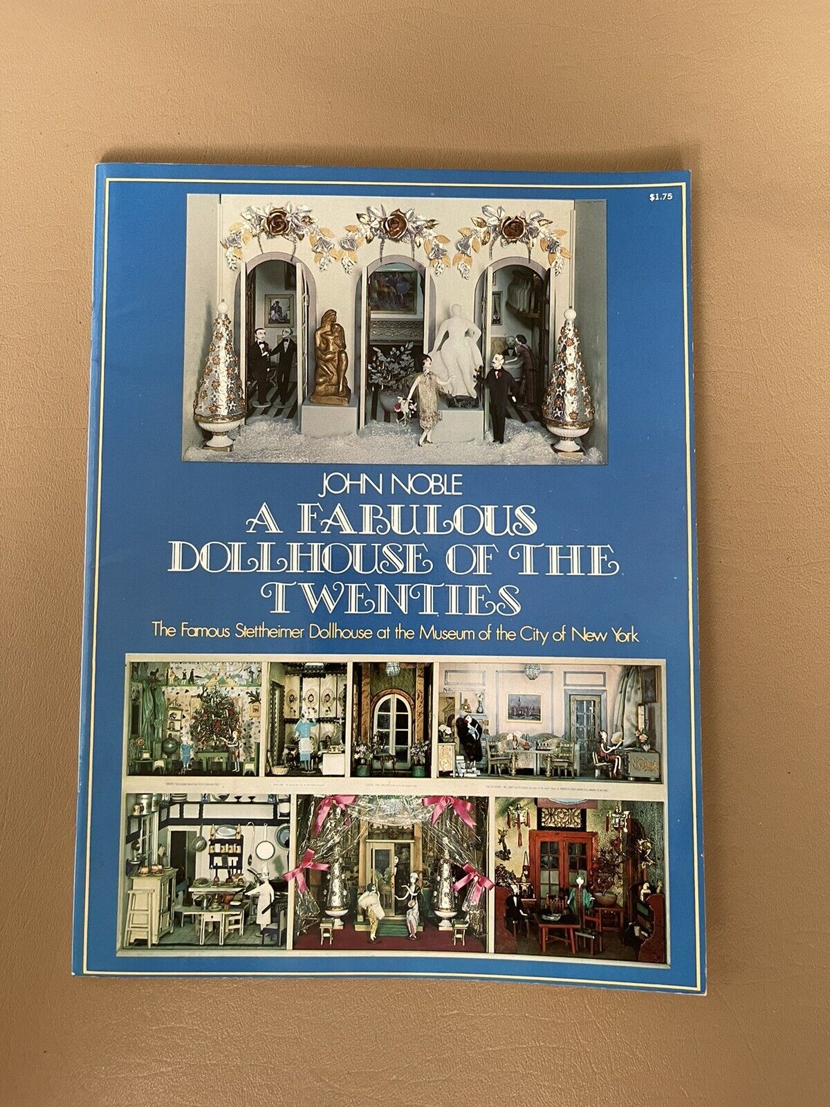 A FABULOUS DOLLHOUSE OF THE TWENTIES Stettheimer - John Noble Dover Publications