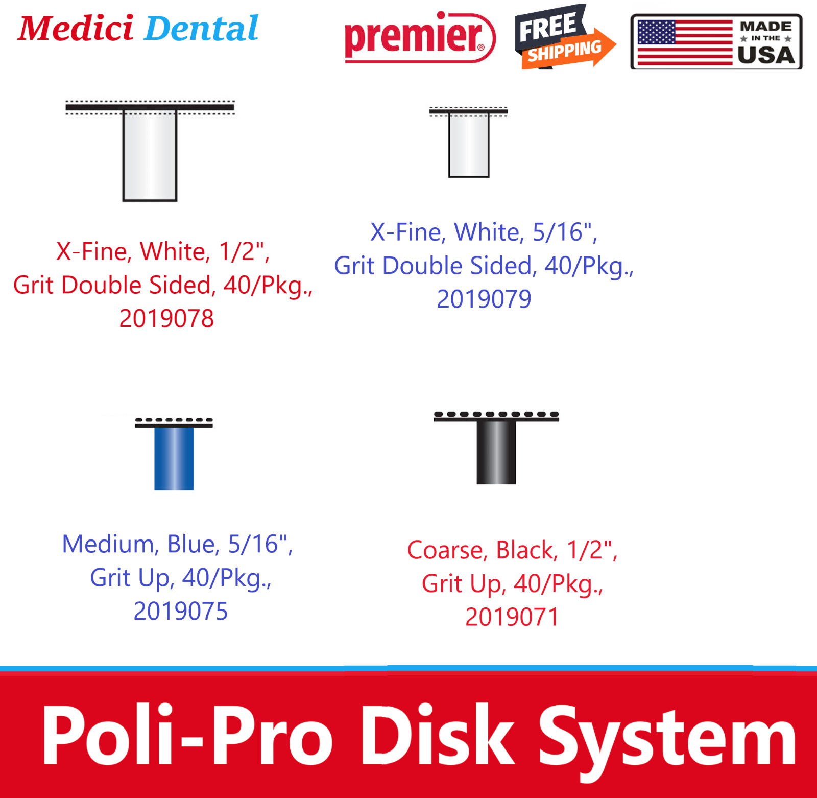 Dental Premier Poli-Pro Disk System Intro Kit: 180 Discs, 4 Mandrels or Discs