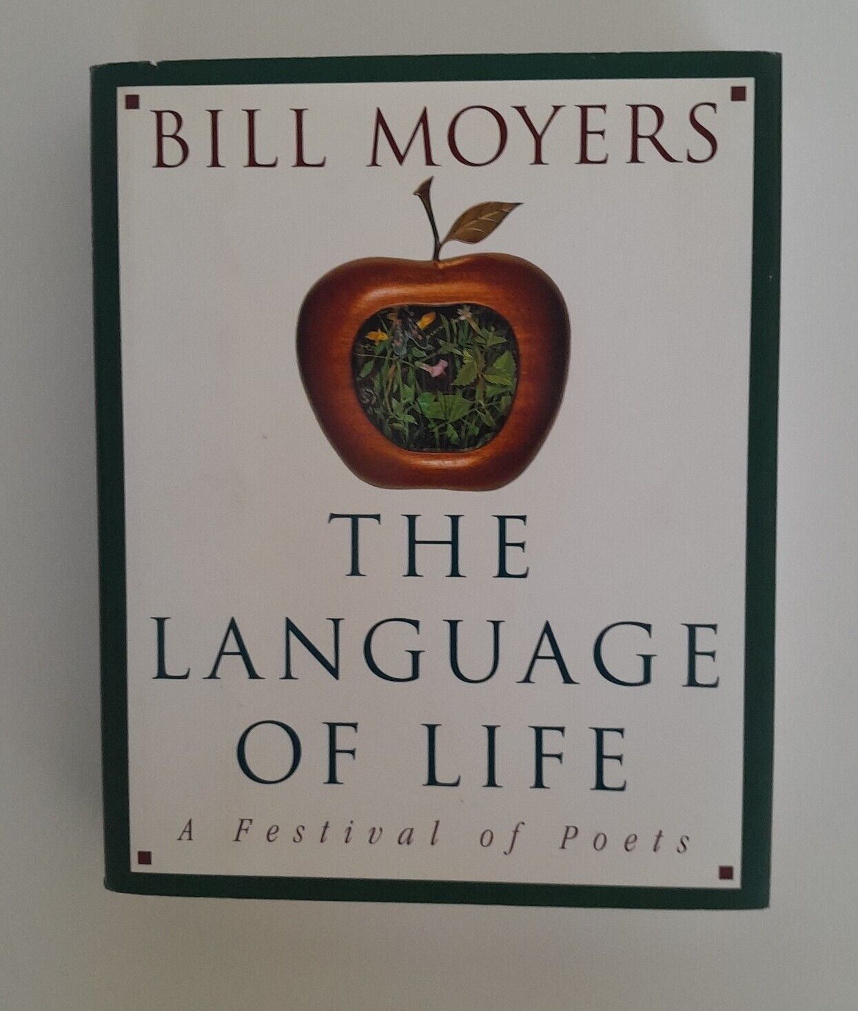 The Language of Life: A Festival of Poets -0385479174,Moyers,hardcover, 1st Edt.