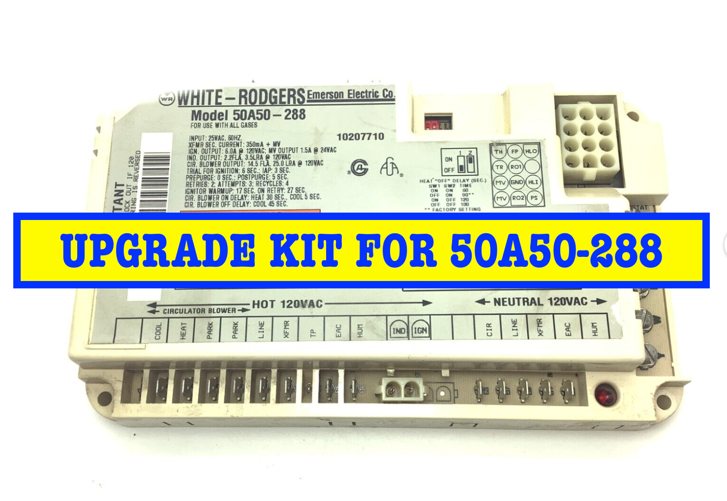 NEW - 50A50-288 OEM White Rodgers Ignition Control Board 10207710