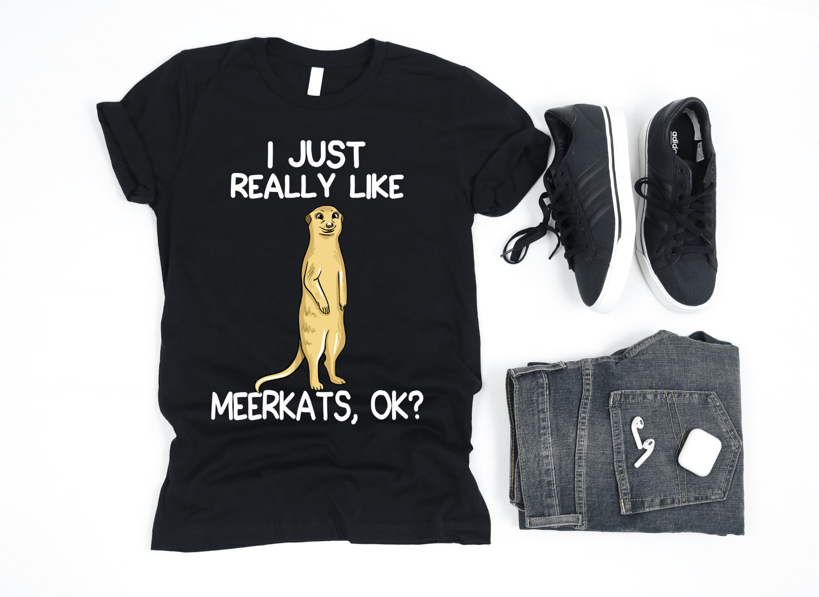 Premium I Just Really Like Meerkats T Shirt Funny Meerkat Lover Quote Gifts