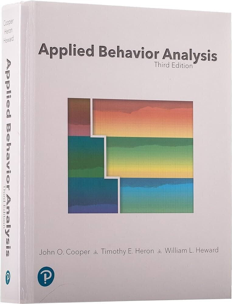 Applied Behavior Analysis by Timothy Heron, John Cooper and William Heward/