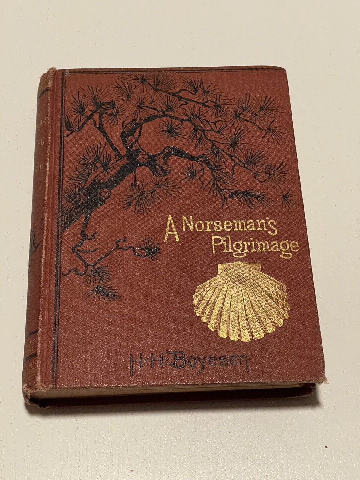 A Norseman\'s Pilgrimage by Hjalmar Hjorth Boyesen, Vintage book 1875
