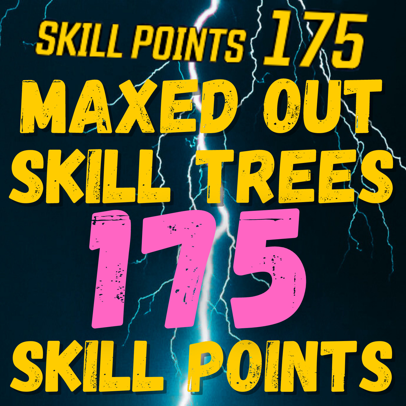 (PS4/5 PC XBOX) - MAXED OUT SKILL TREES - 175 SKILL POINTS
