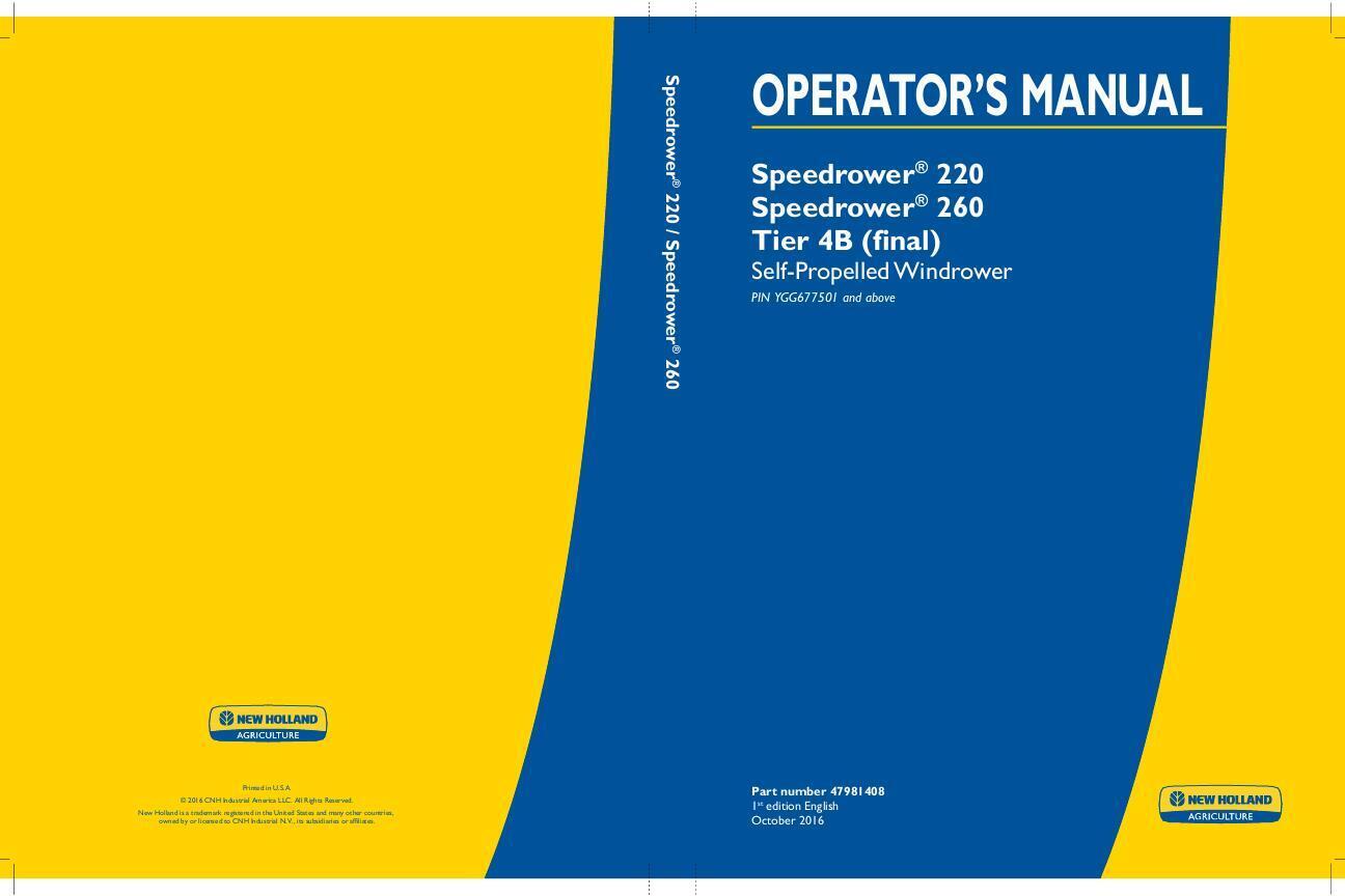 New Holland Speedrower 200, 260 Tier 4B Windrower Operators Manual PDF/USB