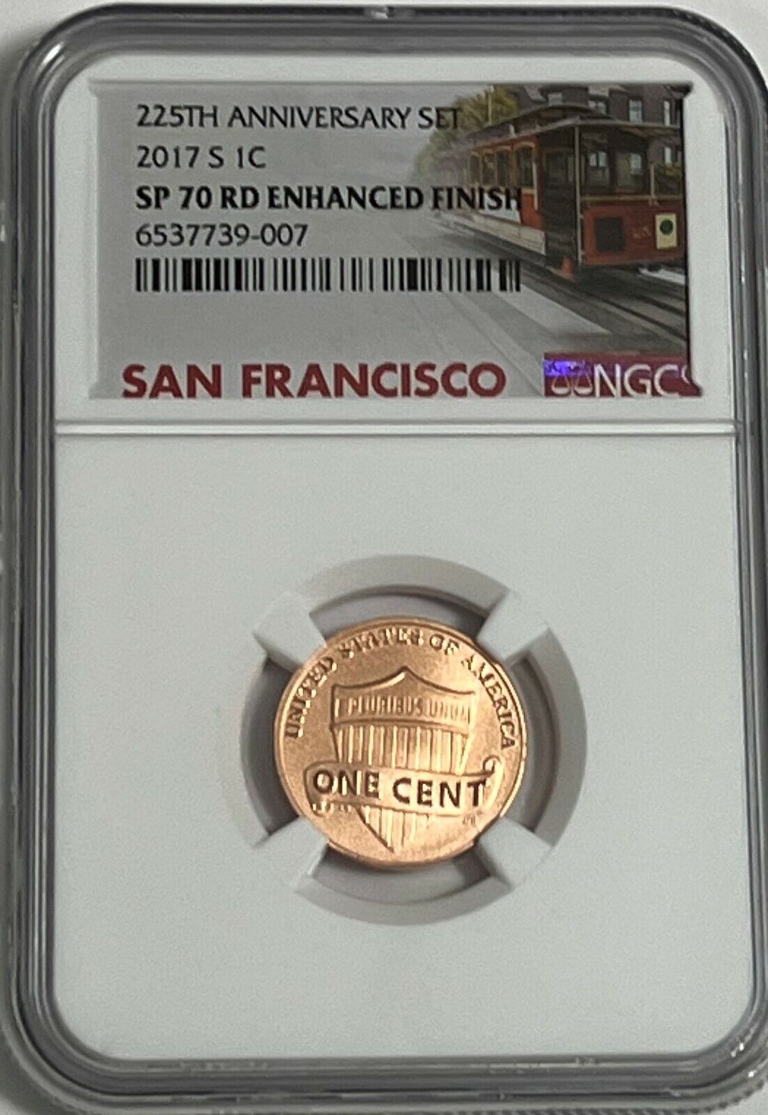2017 S ENHANCED LINCOLN CENT NGC SP70 RD PENNY FROM 225TH ANN SET TROLLEY LB