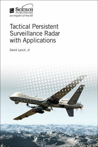 David Lynch Tactical Persistent Surveillance Radar with Applications (Hardback)