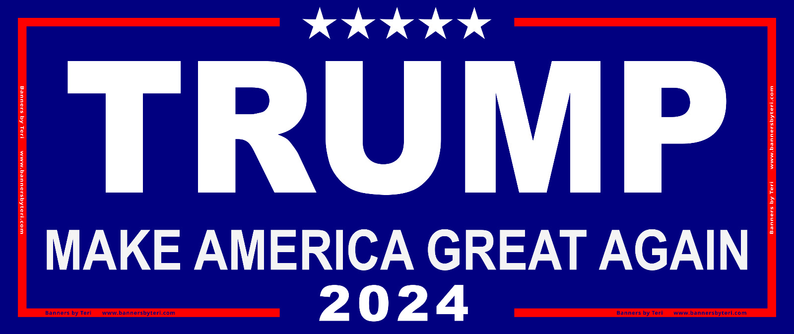 TRUMP MAGA 2024 - VERY LARGE - Banner Signs - Reinforced Vinyl -USA MADE QUALITY