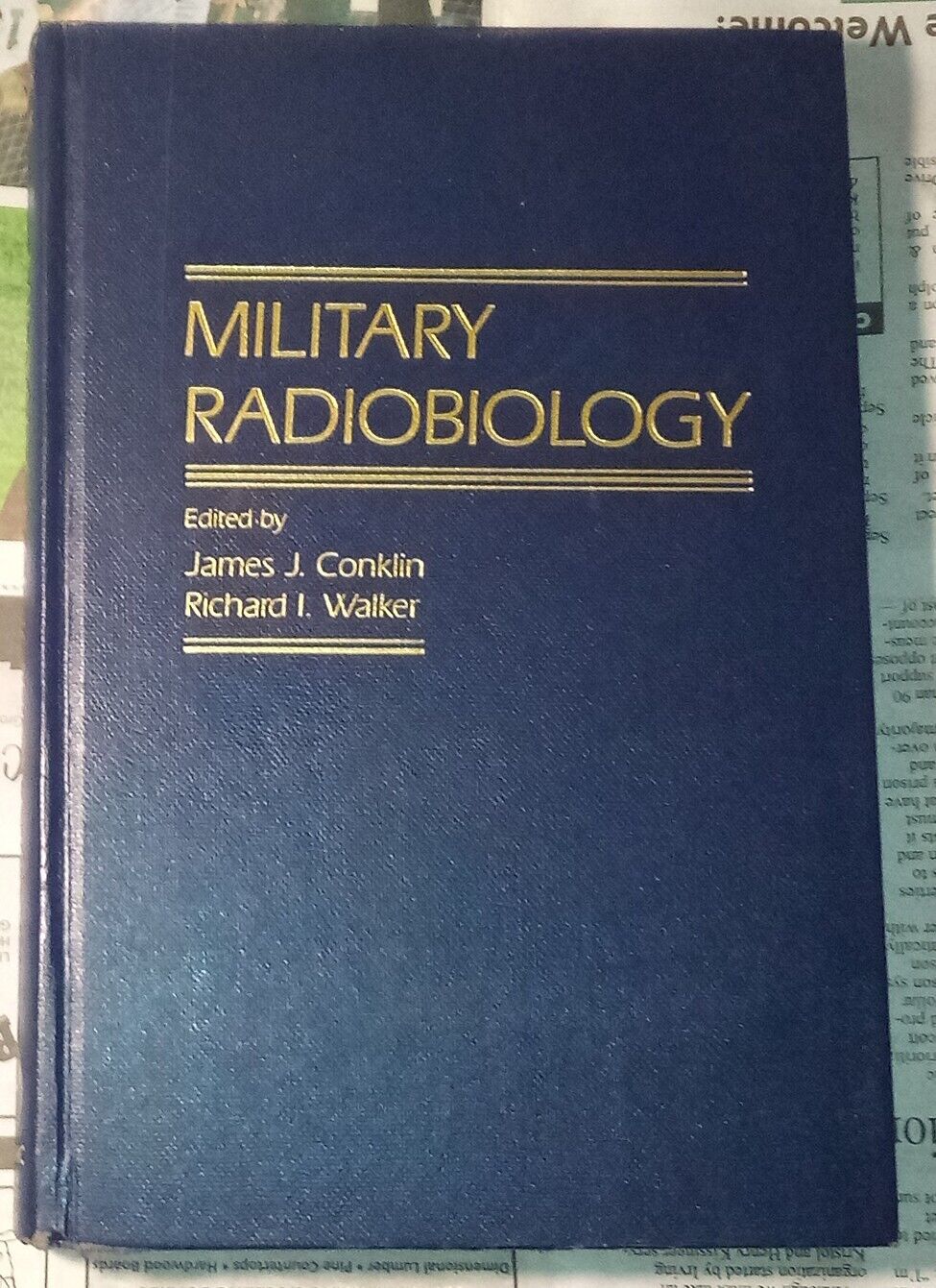 Military Radiobiology - Conklin - Walker - 1987