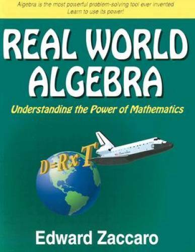 Real World Algebra - Paperback By Zaccaro, Edward - GOOD