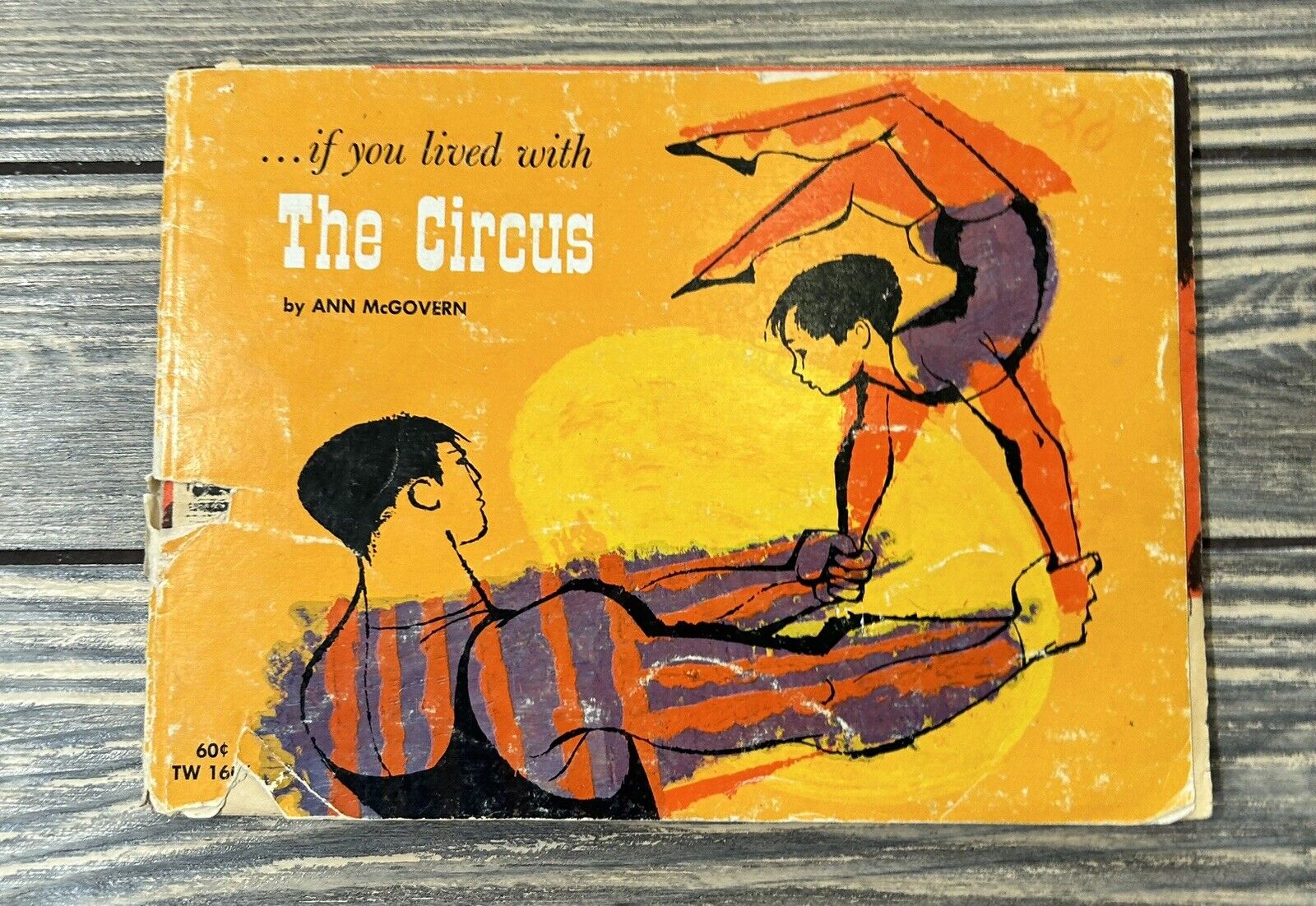 Vintage 1971 April … If You Lived With The Circus by Ann McGovern Book