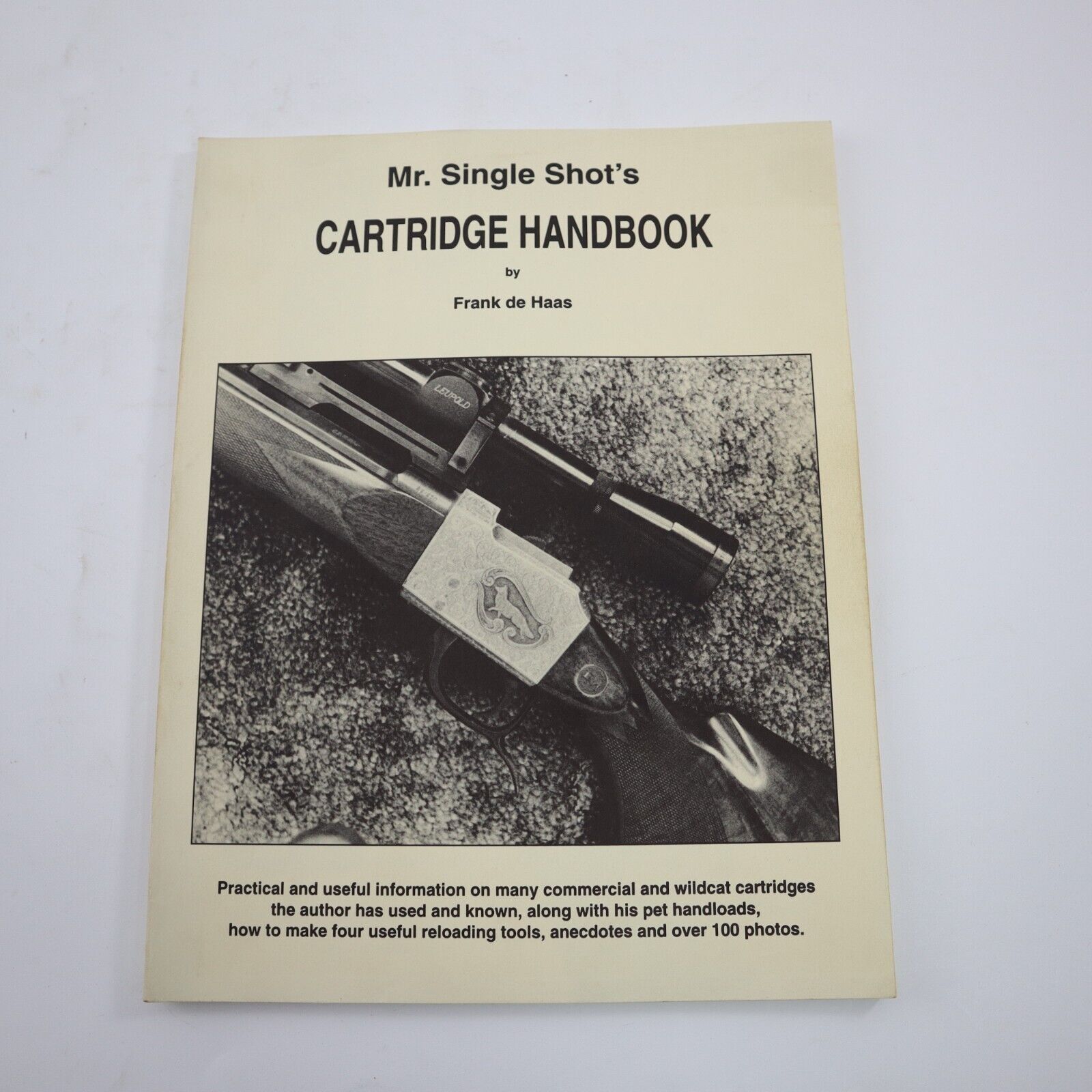 Mr. Single Shot\'s Cartridge Handbook Frank de Haas 1994