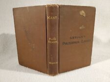 Grigg's Philosophical Classics 1886 Kant's Critique of Pure Reason George Morris picture