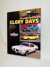 Glory Days - American Muscle Cars - 1964-1973 Book - 2008 Street Machine Club picture