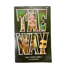 THE WAY The Living Bible ILLUSTRATED 1ST Edition 1972 picture