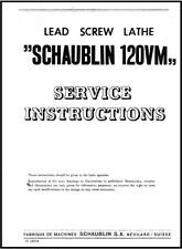 Lead Screw Lathe Service Instructions Manual Fits Schaublin 120VM picture