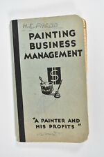 Vintage 1934 Painting Business Management Book A Painter & His Profit H.E. Freed picture