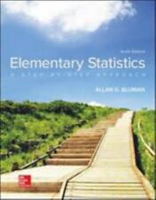 Elementary Statistics : A Step by Step Approach by Allan G. Bluman (2017,... picture