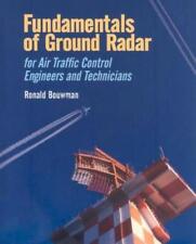 Fundamentals Of Ground Radar: For Air Traffic Control Engineers And Technic... picture