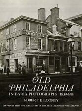 Old Philadelphia in Early Photographs 1839-1914 picture