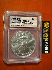 2015 (P) SILVER EAGLE ICG MS69 MINTED AT PHILADELPHIA MINT MINTAGE 79,640 KEY picture