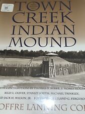 Town Creek Indian Mound: A Native American Legacy by Coe, Joffre Lanning New picture