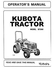 7300 Tractor Operator Maintenance Instruction Manual Kubota B7300 picture