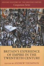 Britain's Experience of Empire in the Twentieth Century picture
