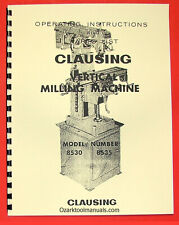 CLAUSING 8530-8535 Vertical Milling Machine Instruction & Parts Manual 0150 picture