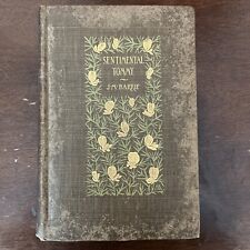 1896 Vintage Book: Sentimental Tommy By JM Barrie (Margaret Armstrong Cover) picture