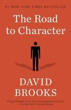 The Road to Character - Paperback By Brooks, David - GOOD picture