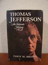 Vintage 1974 Thomas Jefferson An Intimate History by Fawn M. Brodie picture