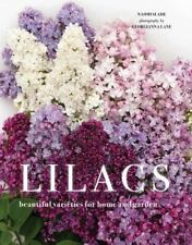 Lilacs: Beautiful Varieties for Home and Garden picture