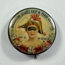 Antique 1898 Massillon, Ohio Street Fair & Peace Carnival Celluloid Button Pin picture
