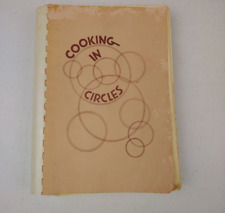 VTG 1972 Cooking in Circles First United Methodist Church Cookbook Orlando FL picture
