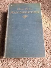 VINTAGE 1913 ROMAIN ROLLAND'S JEAN-CHRISTOPHE TRANSLATED HC BOOK EXLIB picture