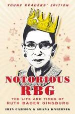 Notorious RBG: Young Readers' Edition: The Life and Times of Ruth Bader G - GOOD picture