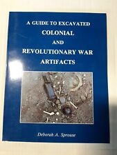 A Guide To Excavated Colonial And Revolutionary War Artifacts, 1988. picture