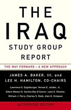The Iraq Study Group Report: The Way Forward - A New Approach by The Iraq Study picture