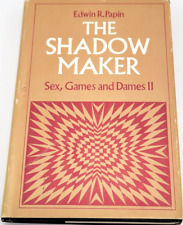 Very Rare The Shadow Maker by Edwin R. Papin Sex, Games and Dames II SIGNED HC picture