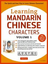 Learning Mandarin Chinese Characters Volume 1: The Quick and Easy Way to Learn C picture