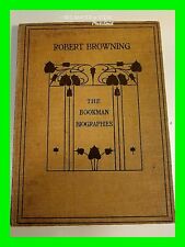 Antique 1903 Robert Browning Book By James Douglas VERY Hard To Find picture