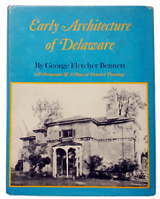 Early Architecture Of Delaware Bennett Hardcover Dust Jacket 1932 picture
