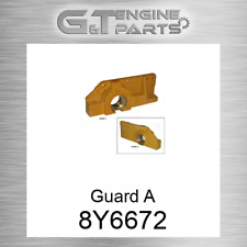 8Y6672 GUARD A fits CATERPILLAR (NEW AFTERMARKET) picture