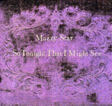 Mazzy Star : So Tonight That I Might See CD picture