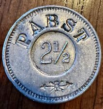 Antique Trade Token Pabst 2 1/2 Early 1900s Trade Token picture